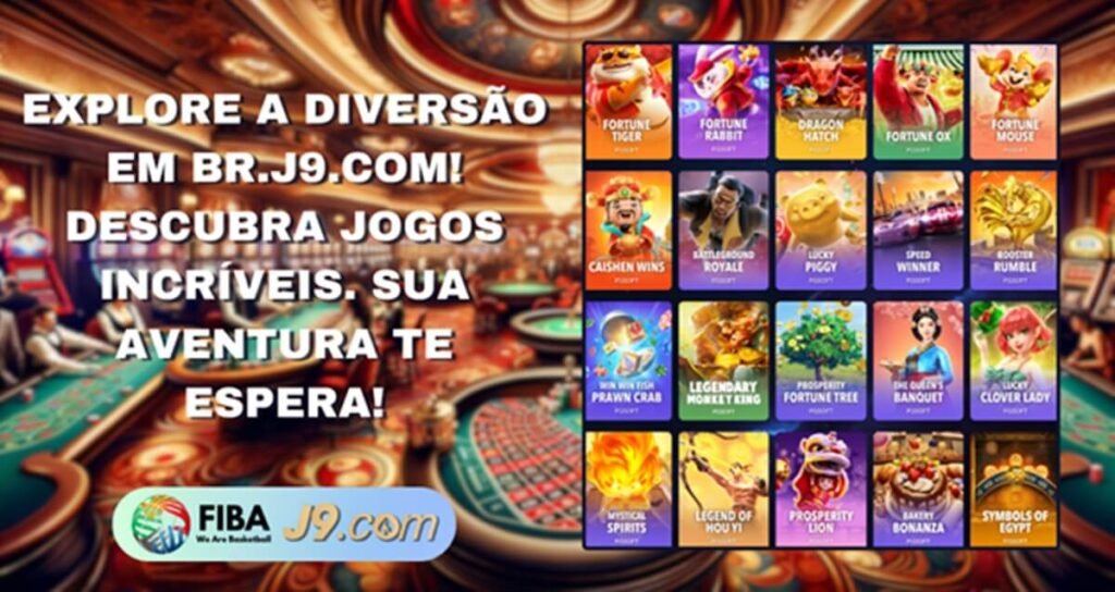 Explore a diversão em BR.J9.com