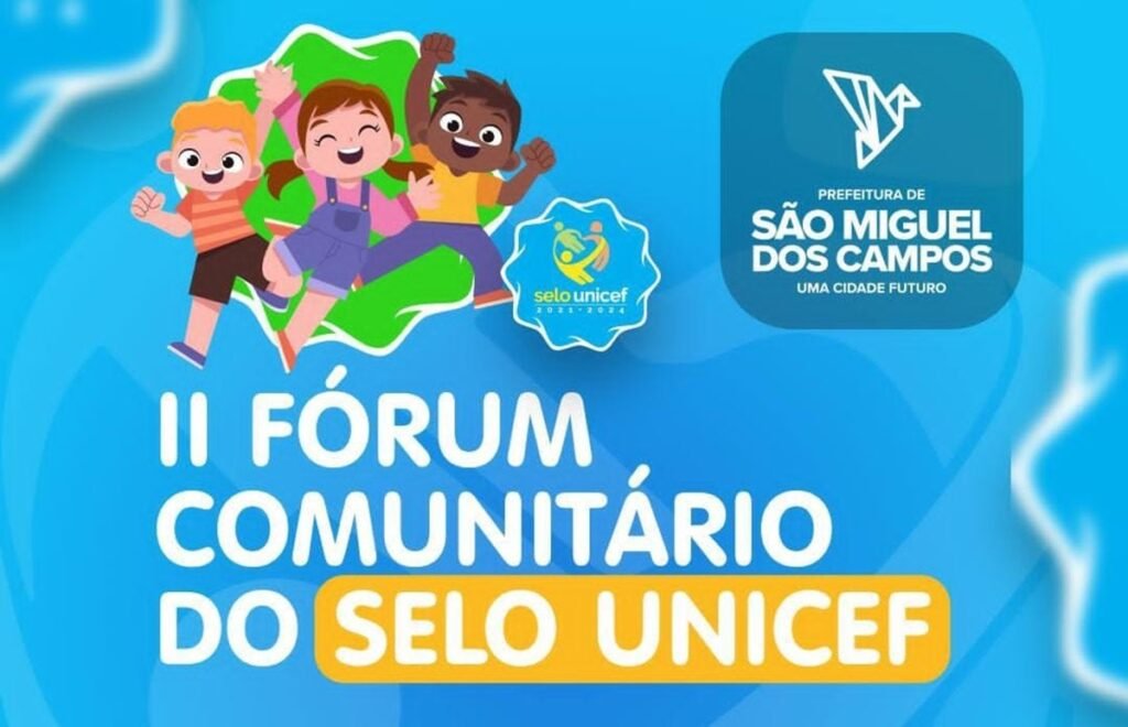 São Miguel dos Campos realiza na próxima quarta-feira (19) o II Fórum Comunitário do Selo Unicef